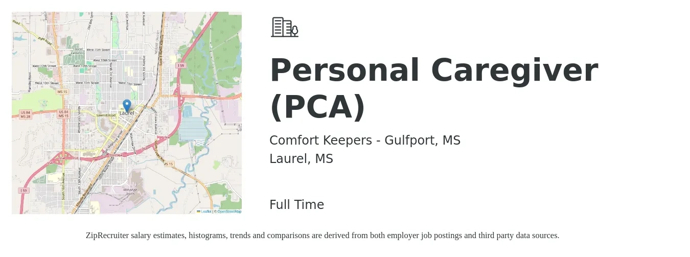 Comfort Keepers - Gulfport, MS job posting for a Personal Caregiver (PCA) in Laurel, MS with a salary of $11 to $15 Hourly with a map of Laurel location.
