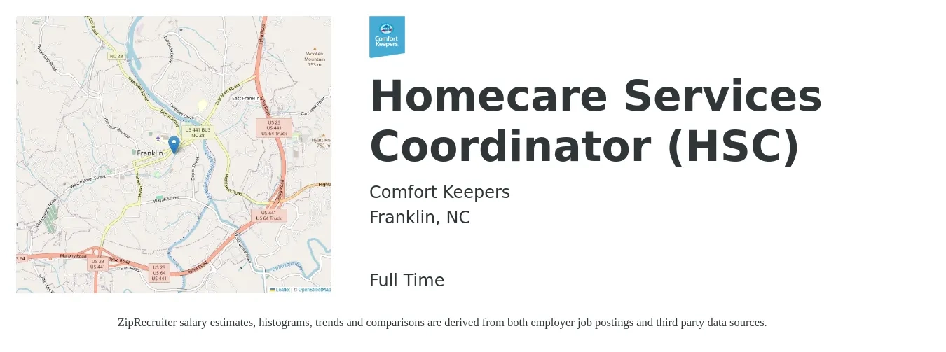 Comfort Keepers job posting for a Homecare Services Coordinator (HSC) in Franklin, NC with a salary of $17 to $22 Hourly with a map of Franklin location.