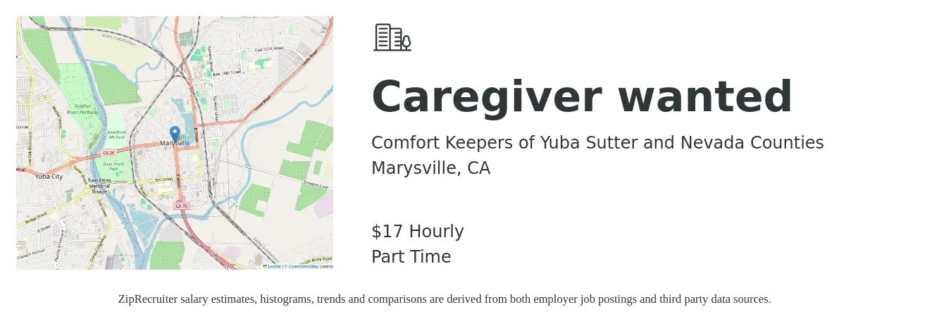 Comfort Keepers of Yuba Sutter and Nevada Counties job posting for a Caregiver wanted in Marysville, CA with a salary of $18 Hourly with a map of Marysville location.