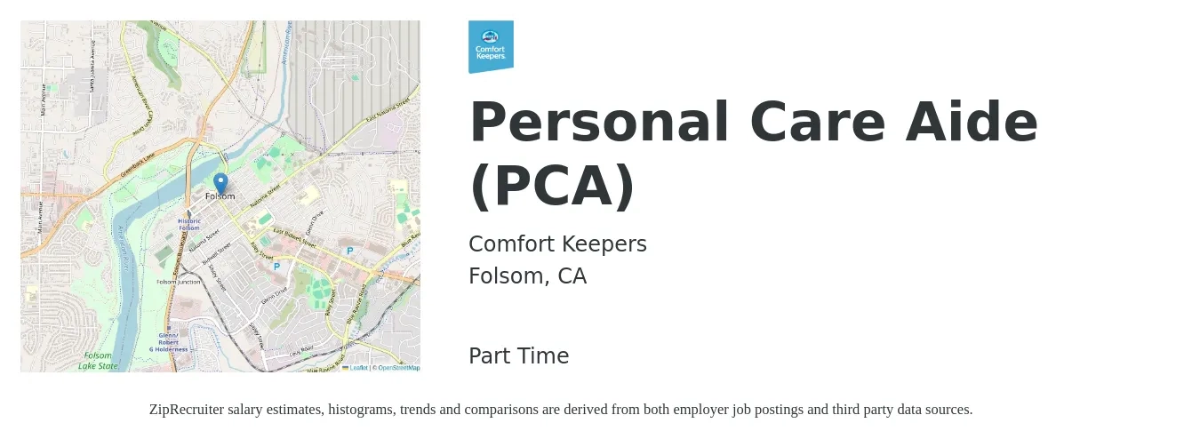 Comfort Keepers job posting for a Personal Care Aide (PCA) in Folsom, CA with a salary of $16 to $20 Monthly with a map of Folsom location.