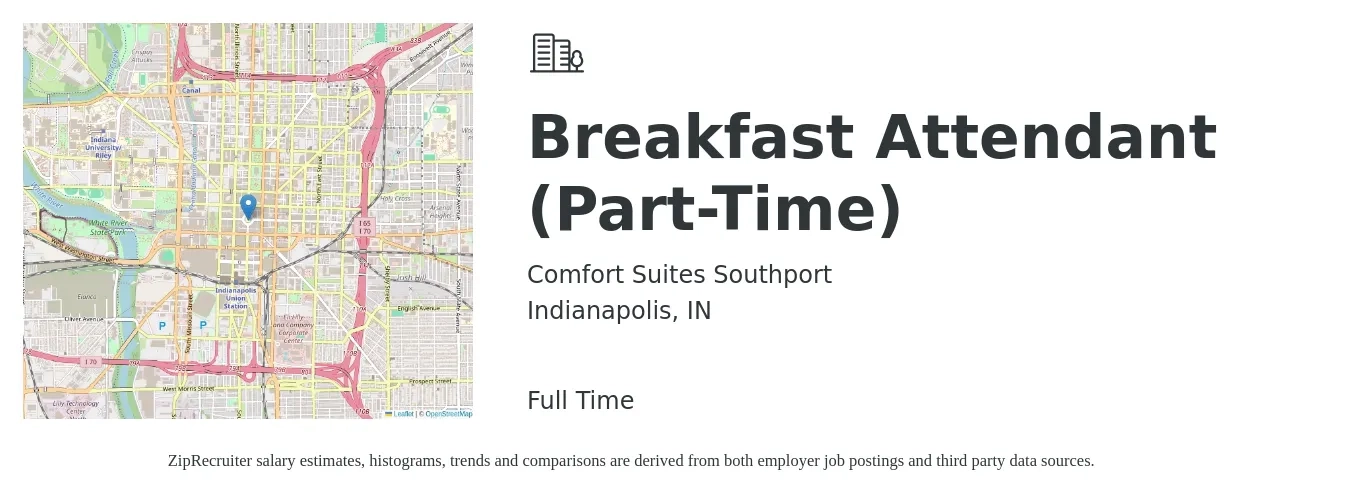 Comfort Suites Southport job posting for a Breakfast Attendant (Part-Time) in Indianapolis, IN with a salary of $12 to $15 Hourly with a map of Indianapolis location.