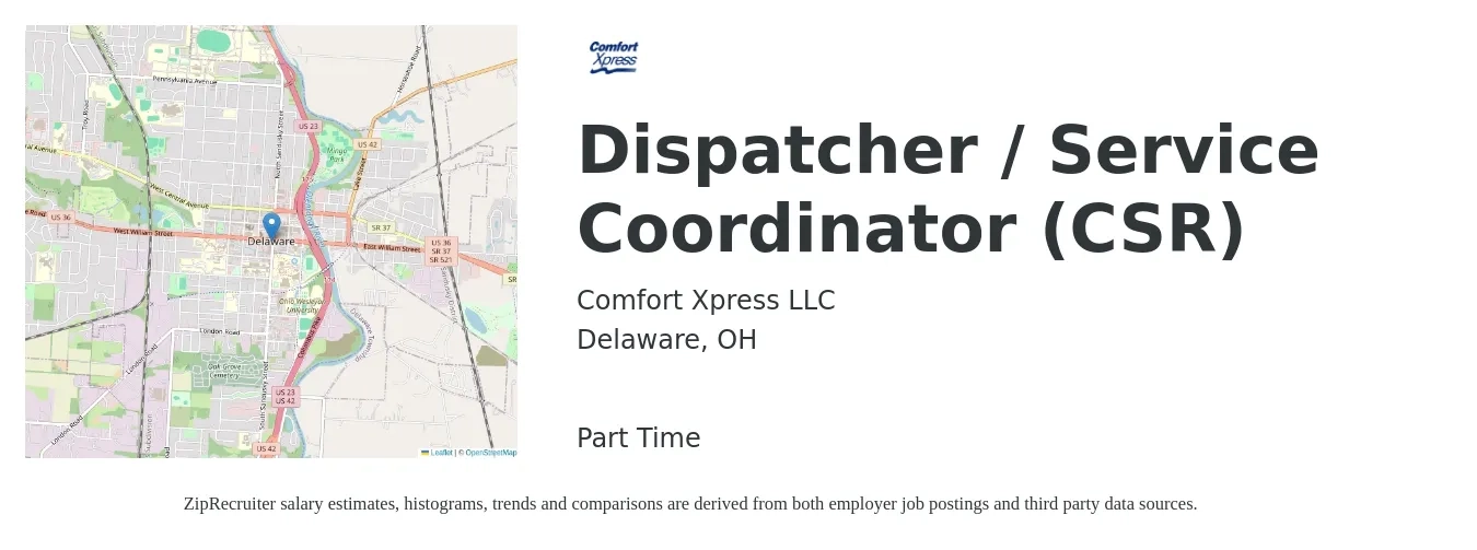 Comfort Xpress LLC job posting for a Dispatcher / Service Coordinator (CSR) in Delaware, OH with a salary of $16 to $20 Hourly with a map of Delaware location.