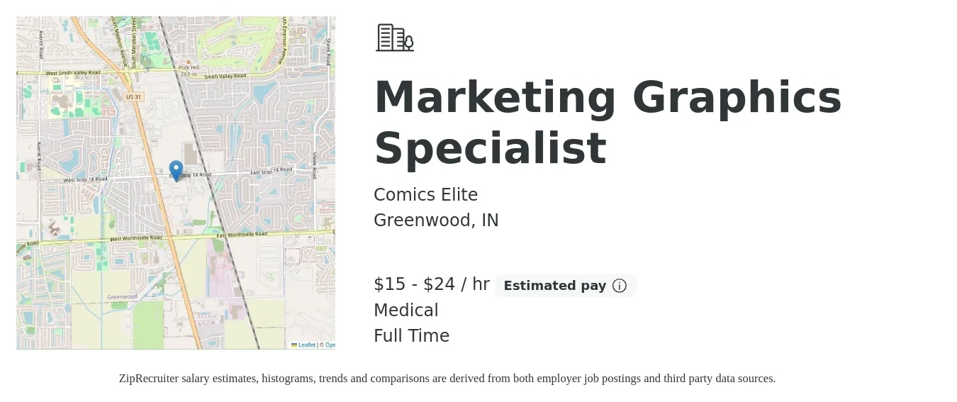 Comics Elite job posting for a Marketing Graphics Specialist in Greenwood, IN with a salary of $16 to $25 Hourly and benefits including medical, and pto with a map of Greenwood location.