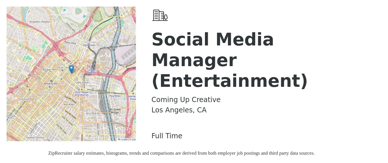 Coming Up Creative job posting for a Social Media Manager (Entertainment) in Los Angeles, CA with a salary of $51,200 to $82,400 Yearly with a map of Los Angeles location.
