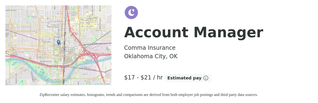 Comma Insurance job posting for a Account Manager in Oklahoma City, OK with a salary of $18 to $22 Hourly with a map of Oklahoma City location.
