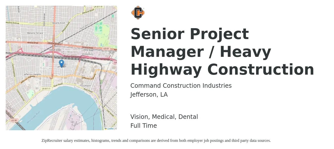 Command Construction Industries job posting for a Senior Project Manager / Heavy Highway Construction in Jefferson, LA with a salary of $104,100 to $141,400 Yearly and benefits including dental, life_insurance, medical, pto, retirement, and vision with a map of Jefferson location.