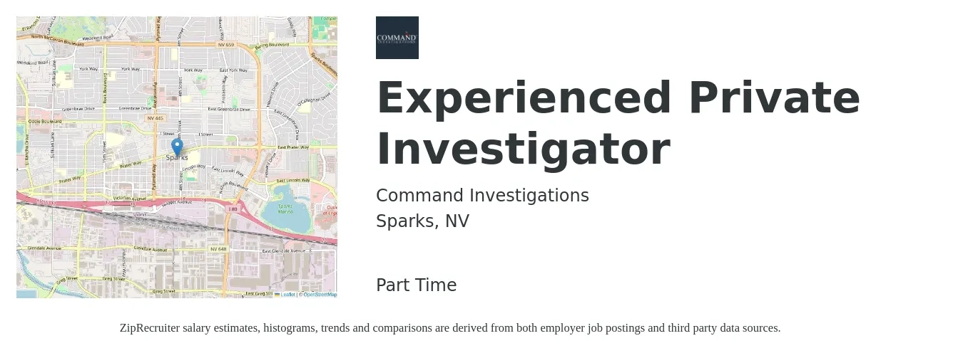 Command Investigations job posting for a Experienced Private Investigator in Sparks, NV with a salary of $53,700 to $100,700 Yearly with a map of Sparks location.