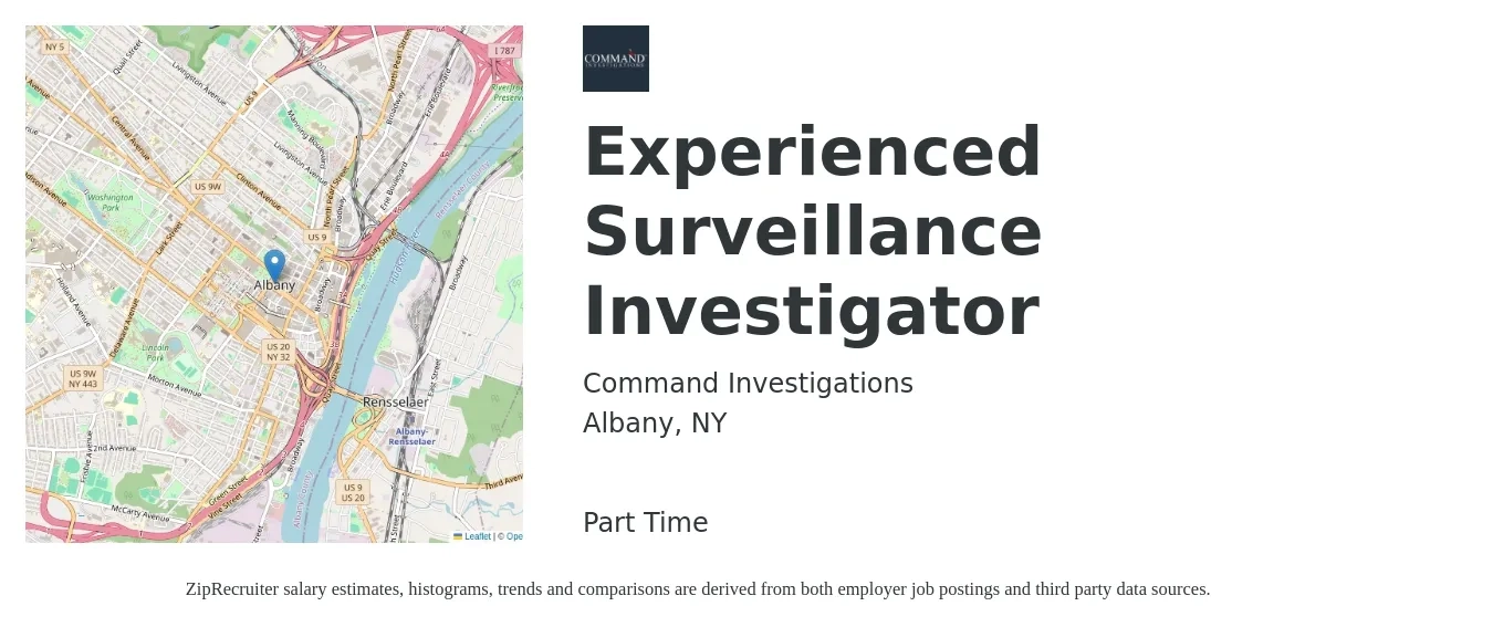 Command Investigations job posting for a Experienced Surveillance Investigator in Albany, NY with a salary of $18 to $30 Hourly with a map of Albany location.