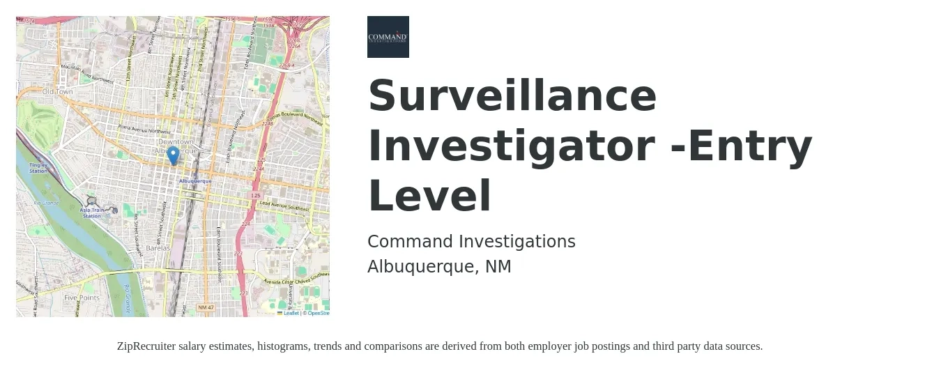 Command Investigations job posting for a Surveillance Investigator -Entry Level in Albuquerque, NM with a salary of $21 to $26 Hourly with a map of Albuquerque location.