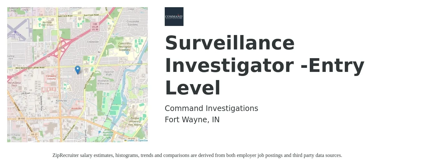 Command Investigations job posting for a Surveillance Investigator -Entry Level in Fort Wayne, IN with a salary of $21 to $26 Hourly with a map of Fort Wayne location.