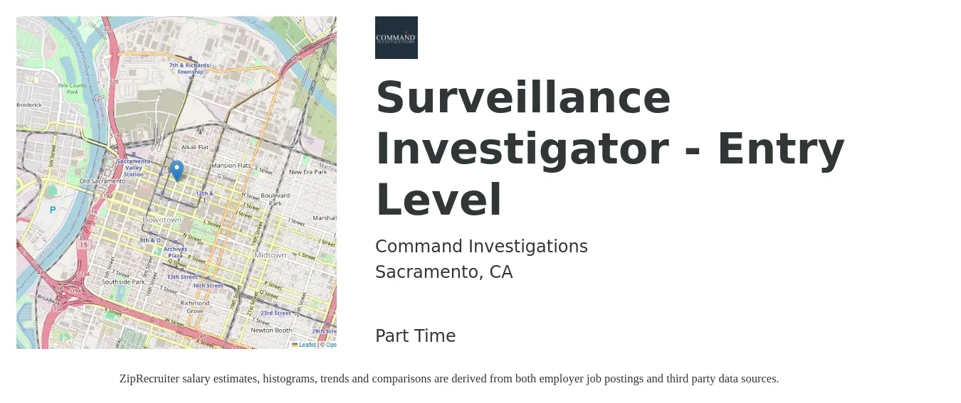 Command Investigations job posting for a Surveillance Investigator - Entry Level in Sacramento, CA with a salary of $23 to $28 Hourly with a map of Sacramento location.