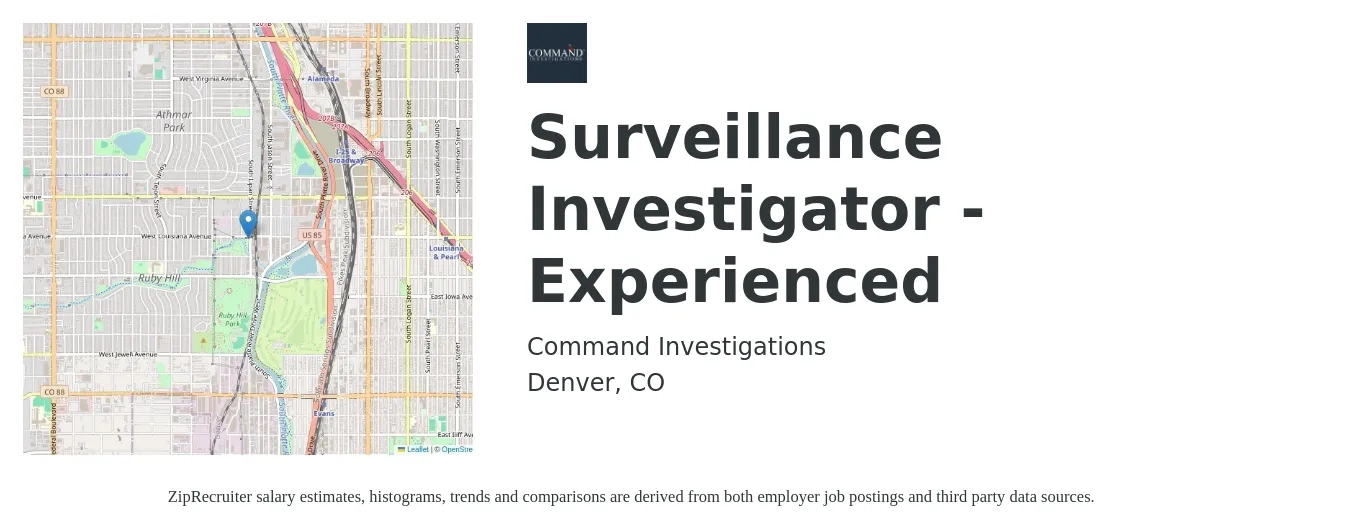 Command Investigations job posting for a Surveillance Investigator -Experienced in Denver, CO with a salary of $25 to $30 Hourly with a map of Denver location.