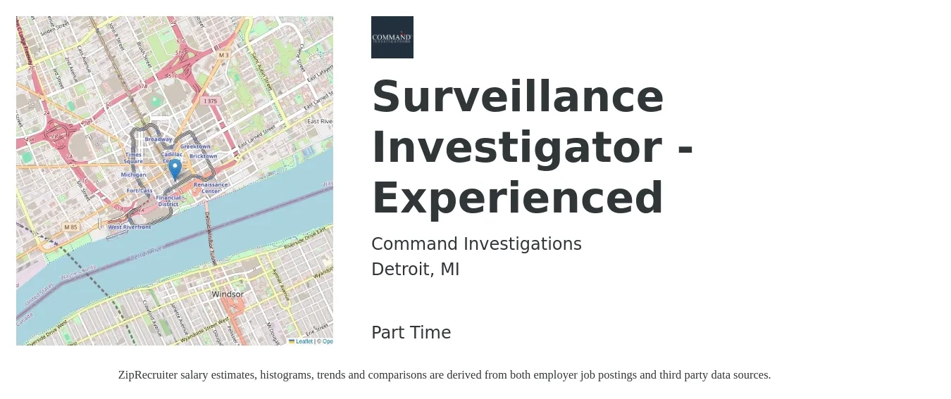 Command Investigations job posting for a Surveillance Investigator -Experienced in Detroit, MI with a salary of $21 to $26 Hourly with a map of Detroit location.