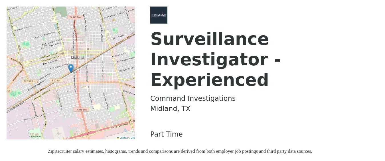 Command Investigations job posting for a Surveillance Investigator -Experienced in Midland, TX with a salary of $21 to $26 Hourly with a map of Midland location.