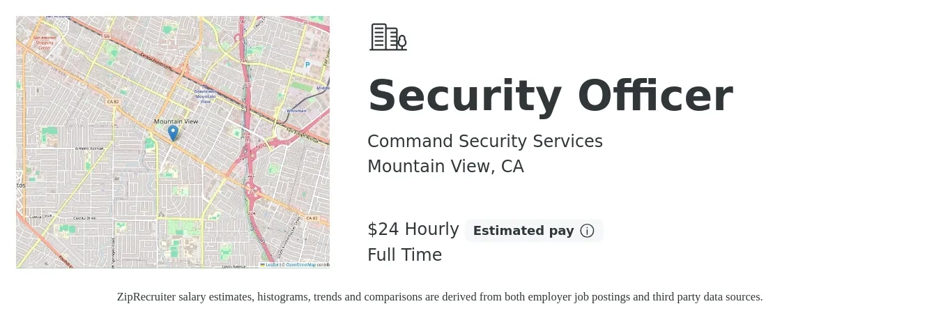 Command Security Services job posting for a Security Officer in Mountain View, CA with a salary of $26 Hourly with a map of Mountain View location.