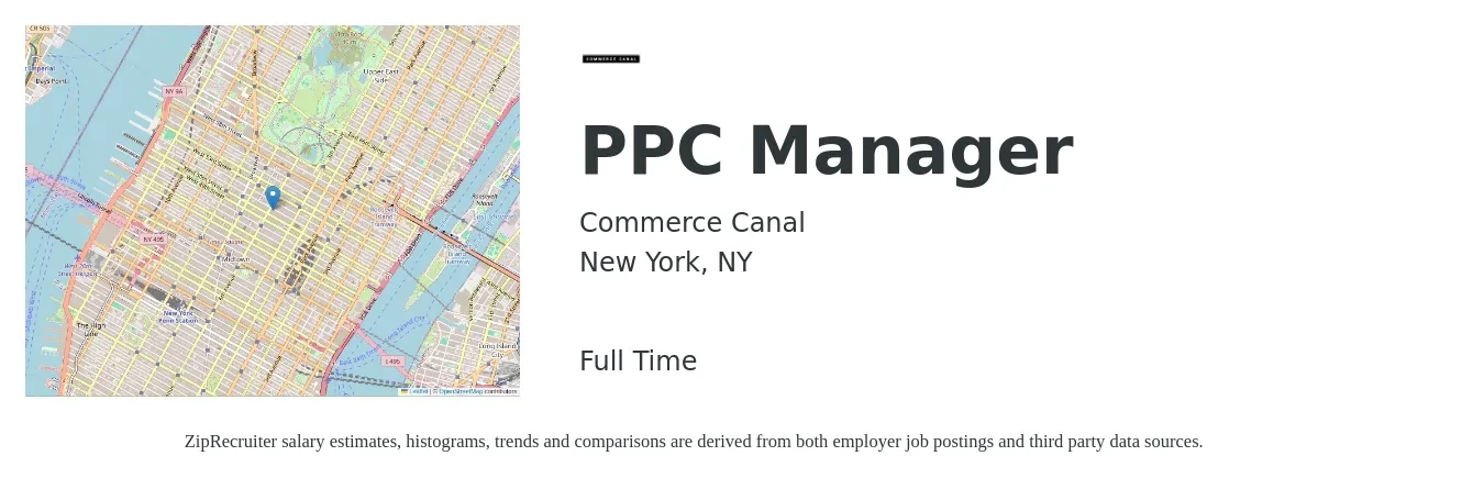 Commerce Canal job posting for a PPC Manager in New York, NY with a salary of $63,900 to $105,700 Yearly with a map of New York location.