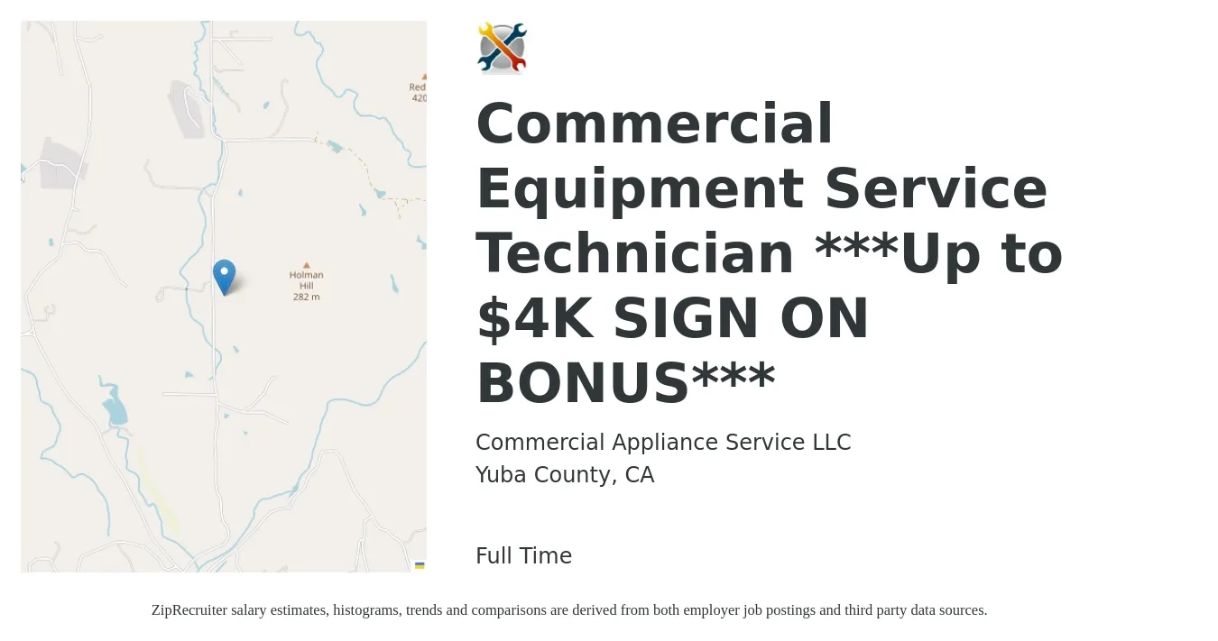 Commercial Appliance Service LLC job posting for a Commercial Equipment Service Technician ***Up to $4K SIGN ON BONUS*** in Yuba County, CA with a map of Yuba County location.