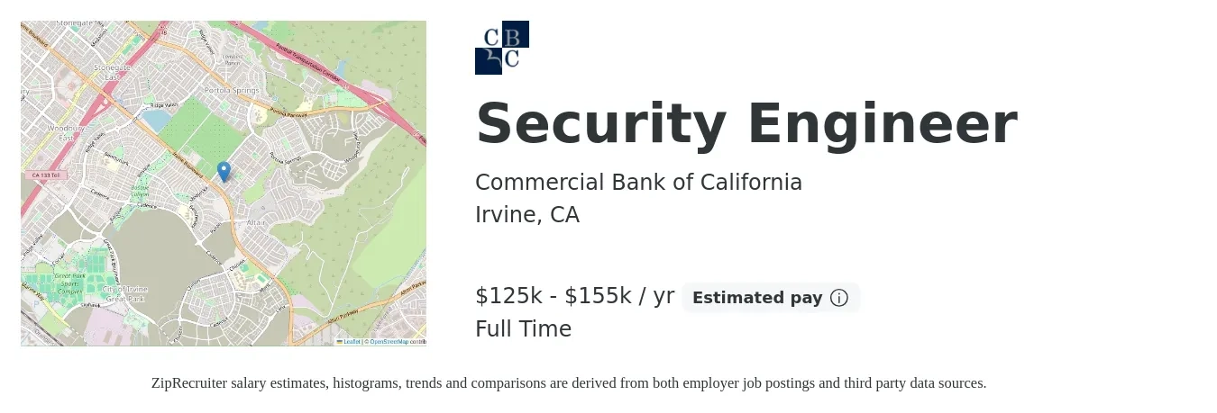 Commercial Bank of California job posting for a Security Engineer in Irvine, CA with a salary of $125,000 to $155,000 Yearly with a map of Irvine location.