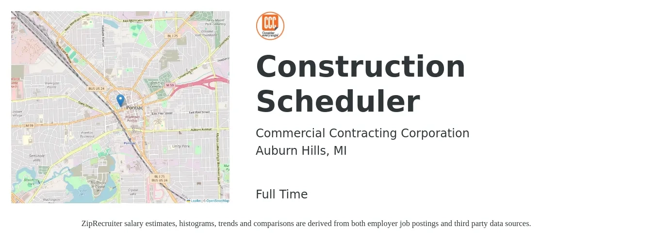 Commercial Contracting Corporation job posting for a Construction Scheduler in Auburn Hills, MI with a salary of $47,300 to $117,400 Yearly with a map of Auburn Hills location.