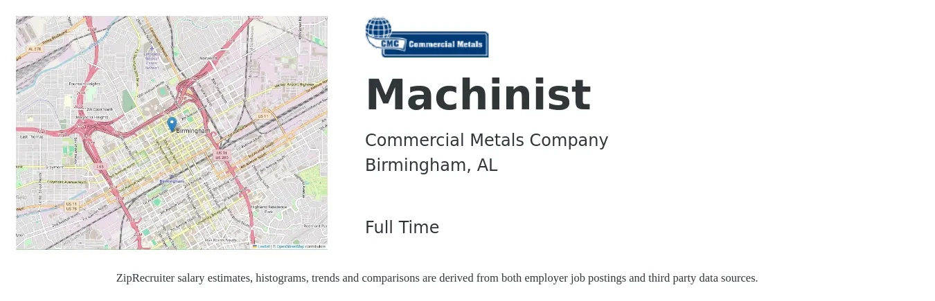 Commercial Metals Company job posting for a Machinist in Birmingham, AL with a salary of $20 to $28 Hourly with a map of Birmingham location.