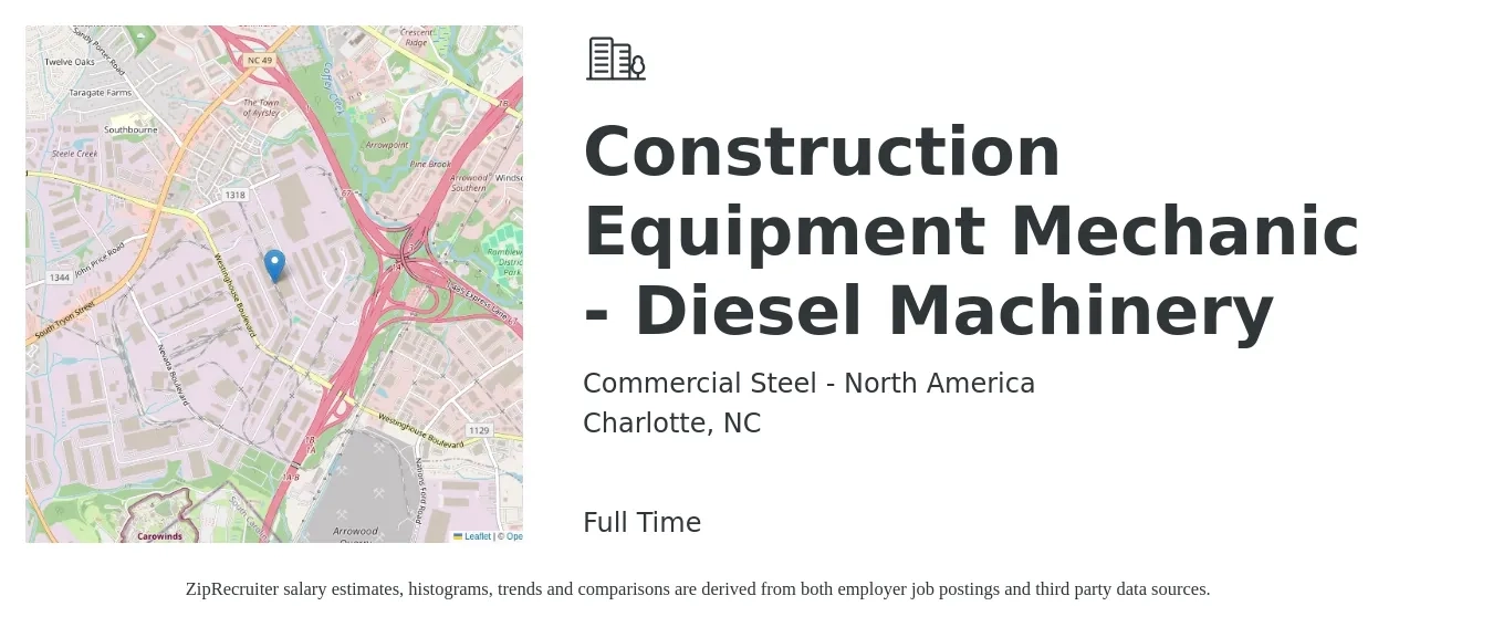 Commercial Steel - North America job posting for a Construction Equipment Mechanic - Diesel Machinery in Charlotte, NC with a salary of $30 to $35 Hourly with a map of Charlotte location.