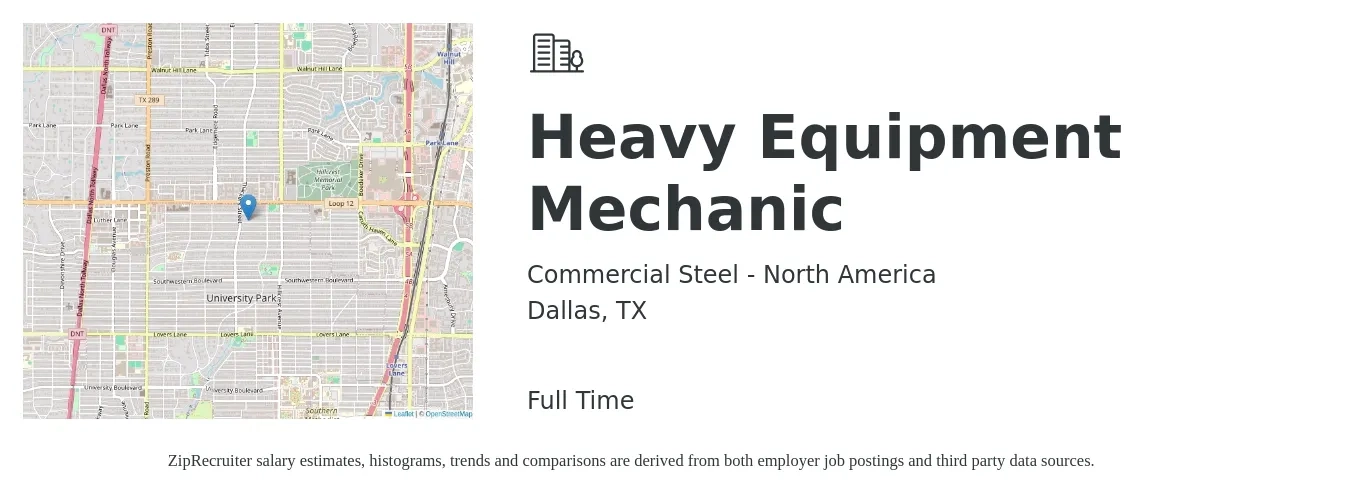 Commercial Steel - North America job posting for a Heavy Equipment Mechanic in Dallas, TX with a salary of $26 to $34 Hourly with a map of Dallas location.