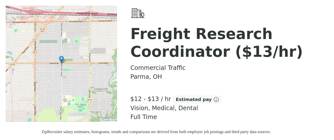 Commercial Traffic job posting for a Freight Research Coordinator ($13/hr) in Parma, OH with a salary of $13 to $14 Hourly and benefits including retirement, vision, dental, life_insurance, medical, and pto with a map of Parma location.
