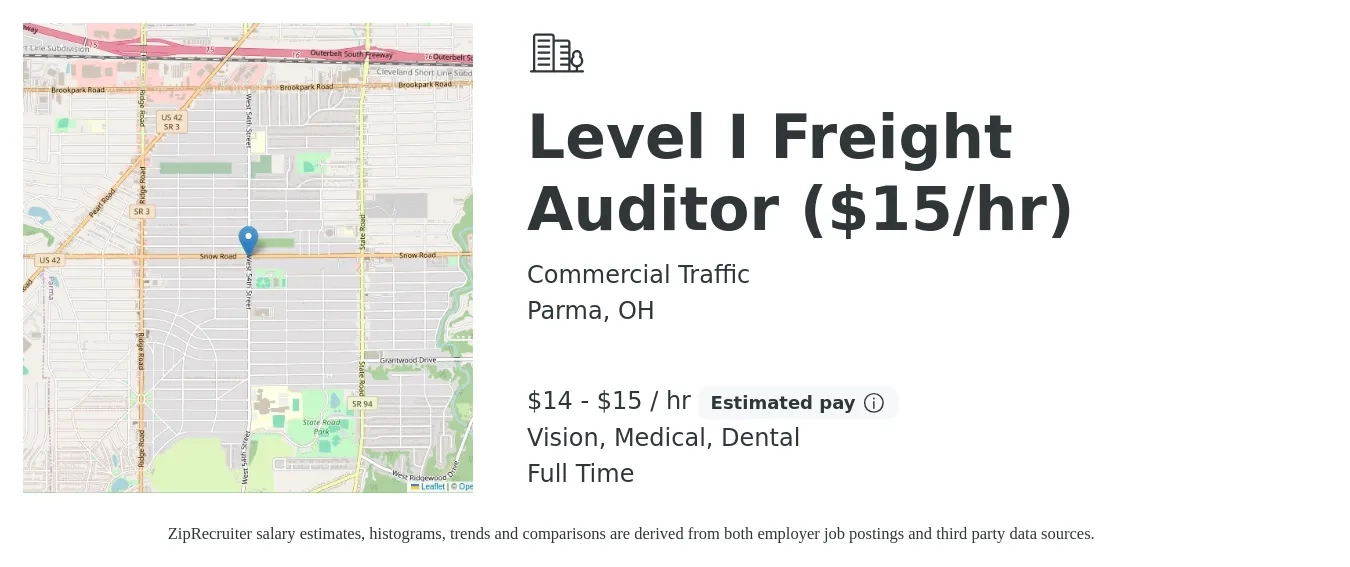 Commercial Traffic job posting for a Level I Freight Auditor ($15/hr) in Parma, OH with a salary of $15 to $16 Hourly and benefits including 401k, dental, life_insurance, medical, and vision with a map of Parma location.
