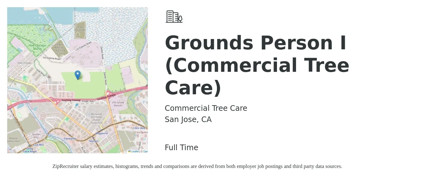 Commercial Tree Care job posting for a Grounds Person I (Commercial Tree Care) in San Jose, CA with a salary of $18 to $25 Hourly with a map of San Jose location.