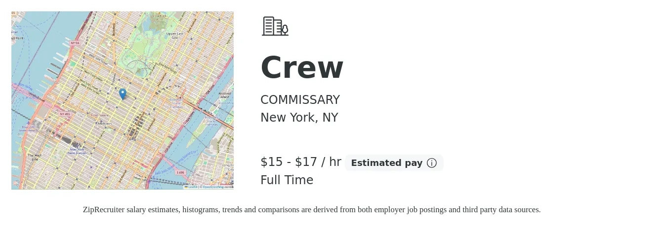 COMMISSARY job posting for a Crew in New York, NY with a salary of $16 to $18 Hourly with a map of New York location.