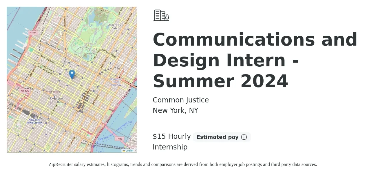 Common Justice job posting for a Communications and Design Intern - Summer 2024 in New York, NY with a salary of $16 Hourly with a map of New York location.