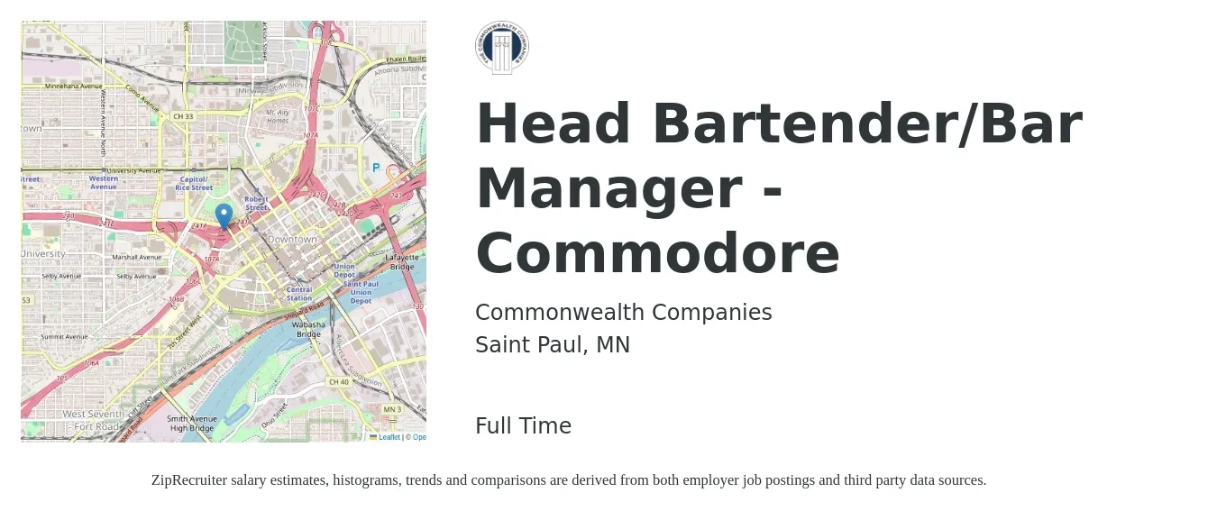 Commonwealth Companies job posting for a Head Bartender/Bar Manager - Commodore in Saint Paul, MN with a salary of $10 to $19 Hourly with a map of Saint Paul location.