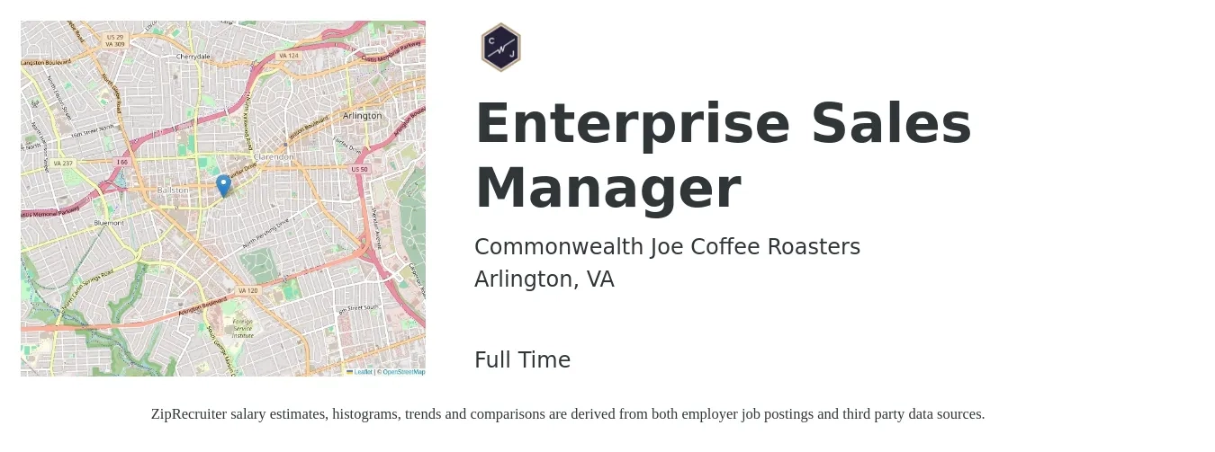 Commonwealth Joe Coffee Roasters job posting for a Enterprise Sales Manager in Arlington, VA with a salary of $105,700 to $154,800 Yearly with a map of Arlington location.