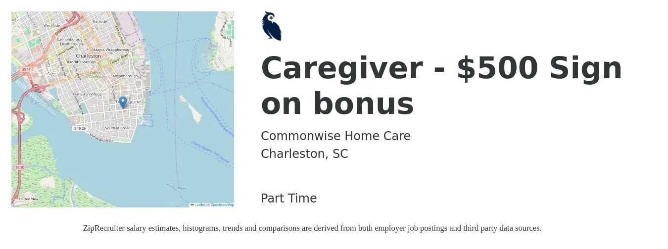 Commonwise Home Care job posting for a Caregiver - $500 Sign on bonus in Charleston, SC with a salary of $16 to $19 Hourly with a map of Charleston location.