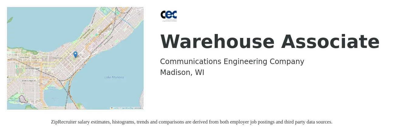 Communications Engineering Company job posting for a Warehouse Associate in Madison, WI with a salary of $16 to $19 Hourly with a map of Madison location.