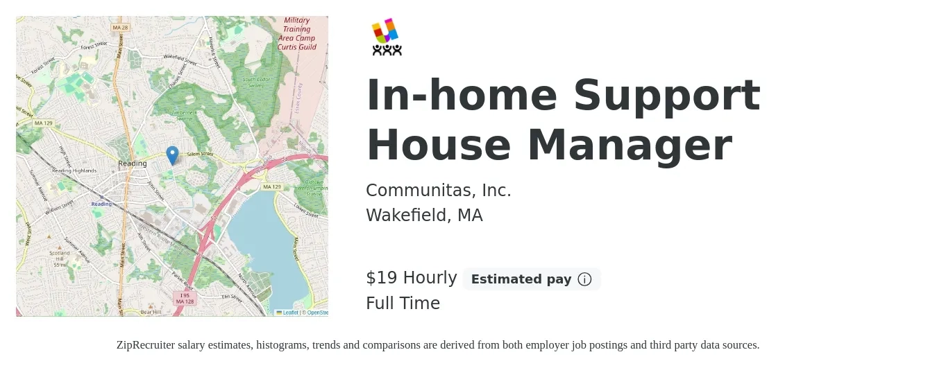 Communitas, Inc. job posting for a In-home Support House Manager in Wakefield, MA with a salary of $20 Hourly with a map of Wakefield location.