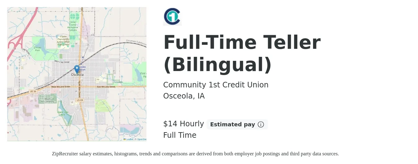 Community 1st Credit Union job posting for a Full-Time Teller (Bilingual) in Osceola, IA with a salary of $15 Hourly with a map of Osceola location.