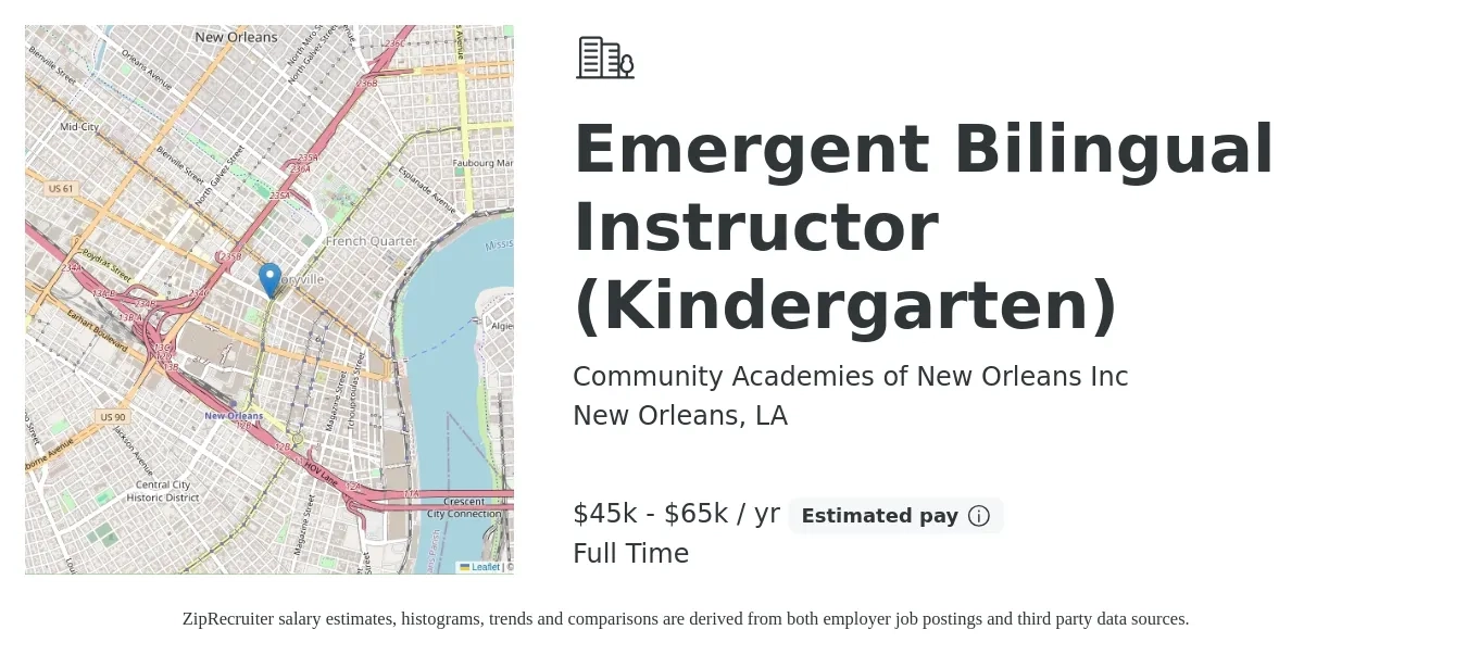 Community Academies of New Orleans Inc job posting for a Emergent Bilingual Instructor (Kindergarten) in New Orleans, LA with a salary of $45,000 to $65,000 Yearly with a map of New Orleans location.