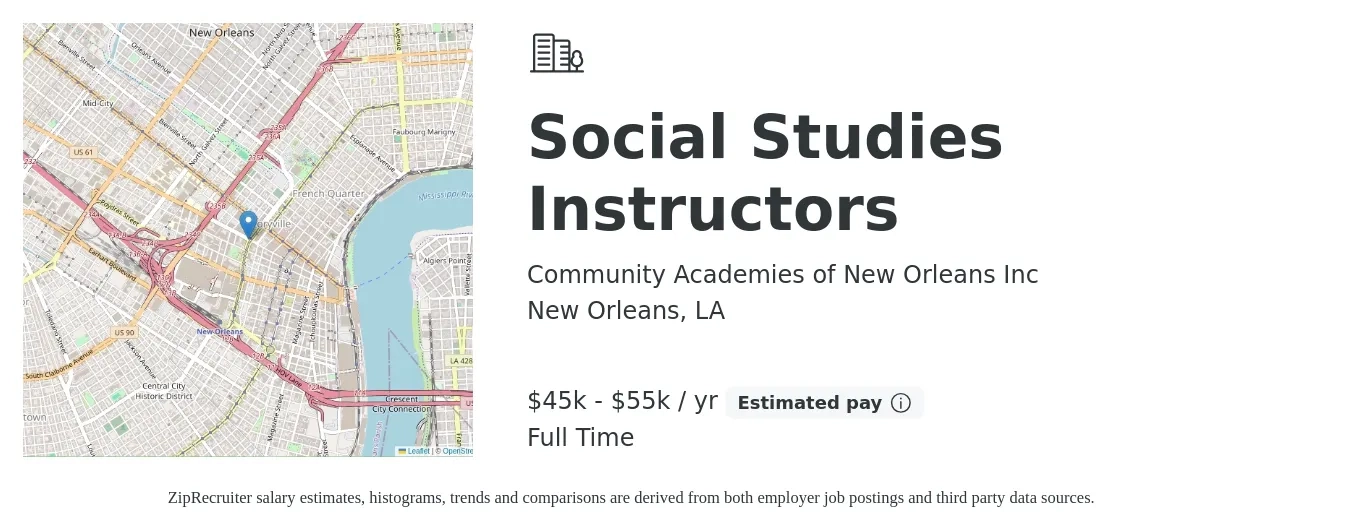 Community Academies of New Orleans Inc job posting for a Social Studies Instructors in New Orleans, LA with a salary of $45,000 to $55,000 Yearly with a map of New Orleans location.