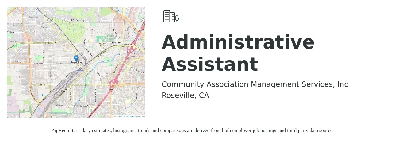 Community Association Management Services, Inc job posting for a Administrative Assistant in Roseville, CA with a salary of $19 to $26 Hourly with a map of Roseville location.
