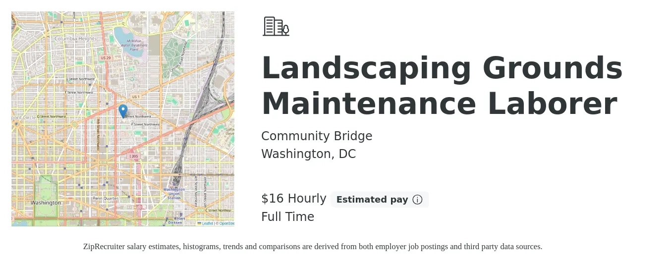 Community Bridge job posting for a Landscaping Grounds Maintenance Laborer in Washington, DC with a salary of $17 Hourly with a map of Washington location.