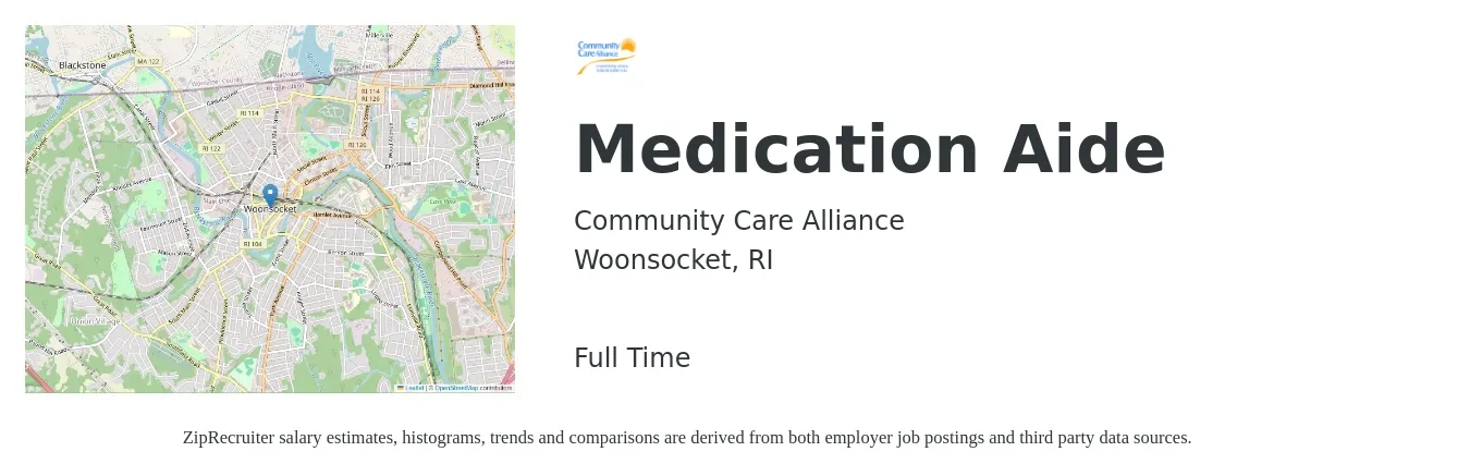 Community Care Alliance job posting for a Medication Aide in Woonsocket, RI with a salary of $16 to $20 Hourly with a map of Woonsocket location.