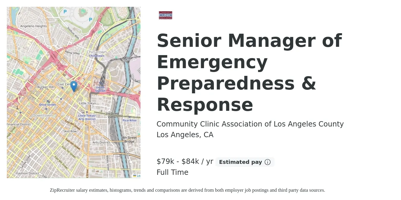 Community Clinic Association of Los Angeles County job posting for a Senior Manager of Emergency Preparedness & Response in Los Angeles, CA with a salary of $79,245 to $84,000 Yearly with a map of Los Angeles location.
