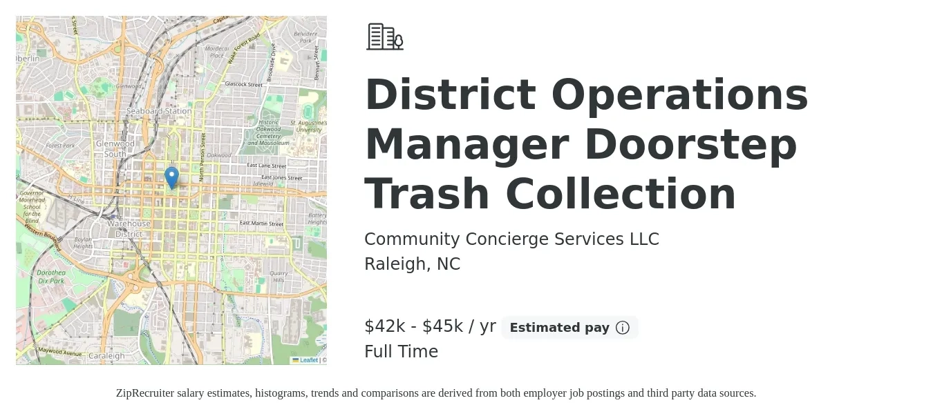 Community Concierge Services LLC job posting for a District Operations Manager Doorstep Trash Collection in Raleigh, NC with a salary of $42,000 to $45,000 Yearly with a map of Raleigh location.