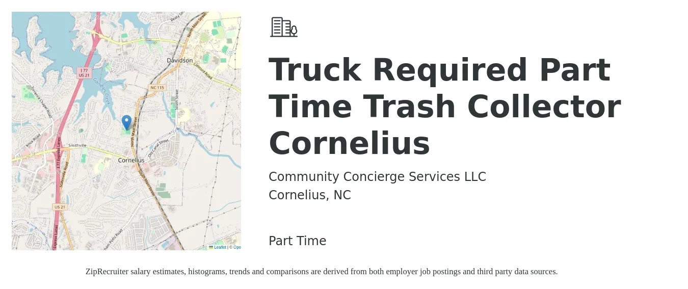 Community Concierge Services LLC job posting for a Truck Required Part Time Trash Collector Cornelius in Cornelius, NC with a salary of $1,000 Monthly with a map of Cornelius location.