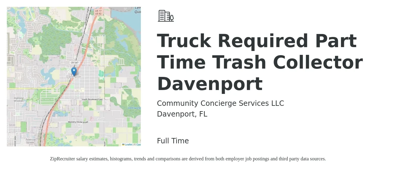 Community Concierge Services LLC job posting for a Truck Required Part Time Trash Collector Davenport in Davenport, FL with a salary of $1,500 Monthly with a map of Davenport location.
