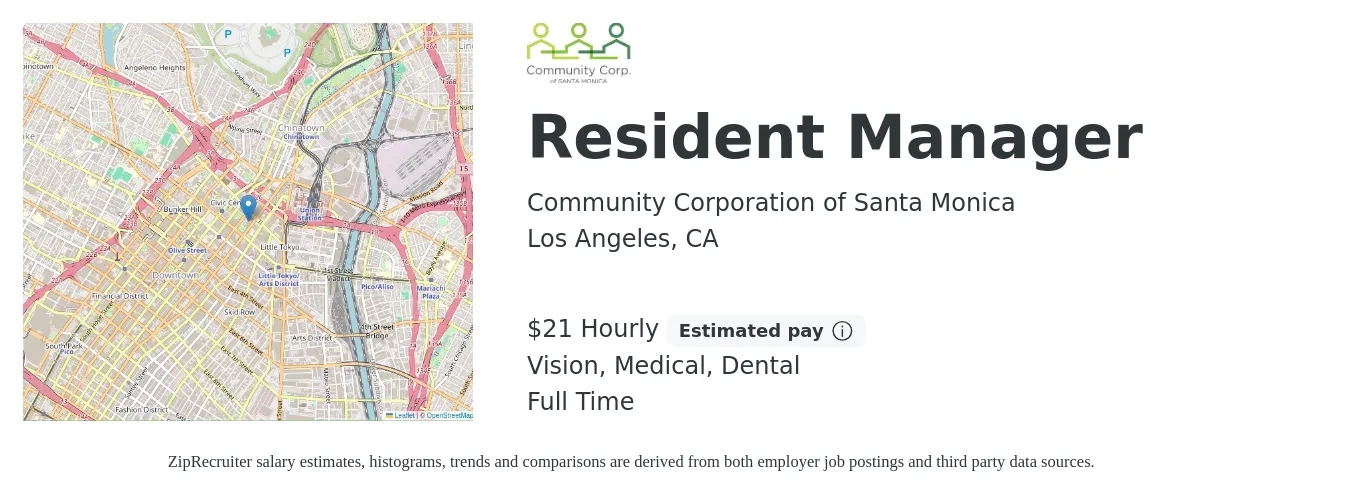 Community Corporation of Santa Monica job posting for a Resident Manager in Los Angeles, CA with a salary of $22 Hourly and benefits including dental, life_insurance, medical, retirement, and vision with a map of Los Angeles location.