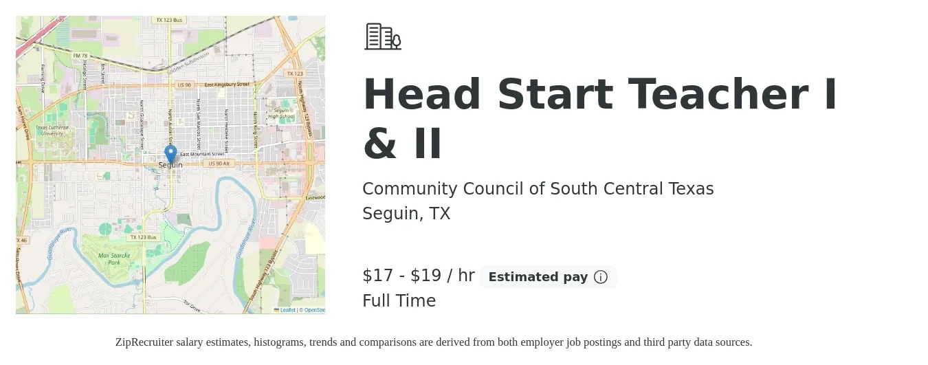 Community Council of South Central Texas job posting for a Head Start Teacher I & II in Seguin, TX with a salary of $18 to $21 Hourly with a map of Seguin location.