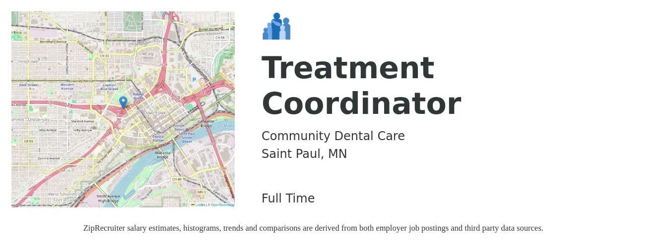 Community Dental Care job posting for a Treatment Coordinator in Saint Paul, MN with a salary of $20 to $25 Hourly with a map of Saint Paul location.