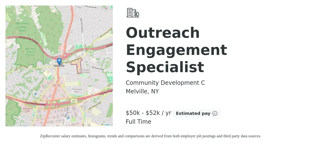 Community Development C job posting for a Outreach Engagement Specialist in Melville, NY with a salary of $50,000 to $52,000 Yearly with a map of Melville location.